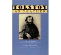 Tolstoy As Teacher Leo Tolstoy, Robert Blaisdell (Auteur)