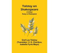 Tolstoy On Shakespeare