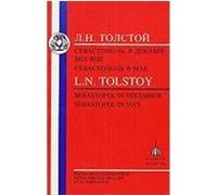 Tolstoy: Sebastopol in December/Sebastopol in May Pursglove, Michael (Auteur)