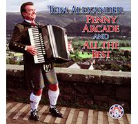 Tom Alexander - Penny Arcade & All The Best