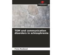 TOM and communication disorders in schizophrenia