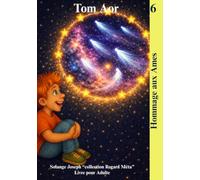 Tom Aor: Hommage aux Ames