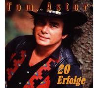 Tom Astor - 20 Erfolge [Import]