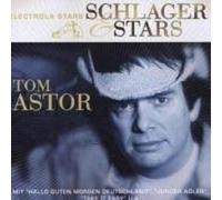 TOM ASTOR "SCHLAGER & STARS (BEST OF)" CD NEW