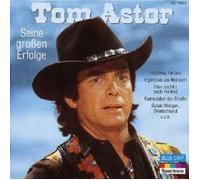 TOM ASTOR - SEINE GRÖßTEN ERFOLGE CD NEUF