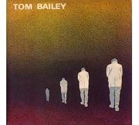 Tom Bailey: [Import]