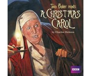 Tom Baker Reads A Christmas Carol by Charles Dickens Inconnu (Auteur)