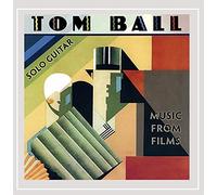 Tom Ball - Solo Guitar-Music from Films