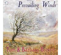 Tom & Barbara Brown - Prevailing Winds [Import]