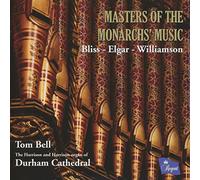 Tom Bell,Organ of Durham Cathedral - Masters of The Monarchs' Music [Import]