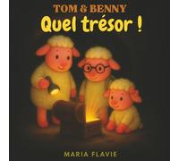TOM & BENNY: Quel trésor !