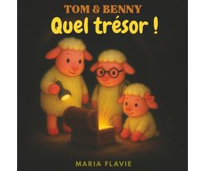 TOM & BENNY: Quel trésor !