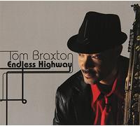 Tom Braxton - Endless Highway