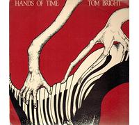 Tom Bright - Tom Bright: Hands Of Time (12 inch 45 rpm EP)
