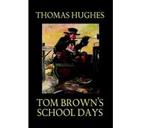 Tom Brown's School Days