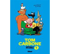 Tom Carbone - Intégrale volume 1 Intégrale T1 - Laurent Letzer - Glénat - cartonné - Bande dessinée