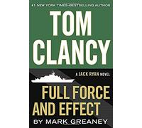 Tom Clancy Full Force and Effect