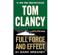Tom Clancy – Tom Clancy's Full Force and Effect – Roman – Poche