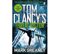 Tom Clancy Mark Greaney Threat Vector (Poche) Jack Ryan Jr