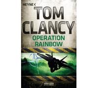 Tom Clancy Nikolaus Gatter Operation Rainbow (Jack Ryan, Band 10) (Poche)