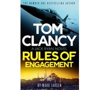 Tom Clancy Rules of Engagement The electrifying new Jack Ryan technothriller - Ward Larsen - Sphere - ebook (ePub) - Livre