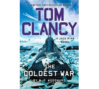 Tom Clancy The Coldest War - Woodward, P. M. - G.P. Putnam's Sons - ebook (ePub) - Livre