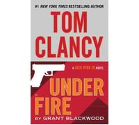 Tom Clancy under fire - Grant Blackwood - Berkley - Poche - Livre
