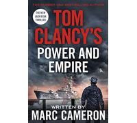 Tom Clancy – Power and Empire – Inspiration pour la série Amazon Prime Jack Ryan