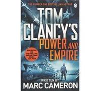 Tom Clancy's Power and Empire: INSPIRATION FOR THE THRILLING AMAZON PRIME SERIES JACK RYAN - [Version Originale] Inconnu (Auteur)