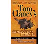 [Tom Clancy's Splinter Cell] (By: David Michaels) [published: April, 2006]