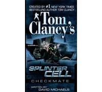 Tom Clancy's Splinter Cell, Tom Clancy's Splinter Cell David Michaels (Auteur)