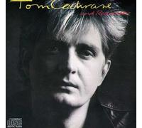 Tom Cochrane & Red Rider - Tom Cochrane & Red Rider