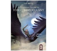 Tom Coeurvaillant - Tome 2 - Au Pays Des Contes Noirs