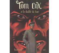 Tom cox et le diable du tsar