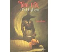Tom Cox et l'Oeil du pharaon