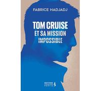 Tom Cruise et sa mission : impossible