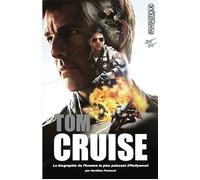 Tom Cruise L'homme le plus puissant d'Hollywood - Aurélien Ferenczi - Ecran Fantastique - broché - Biographie