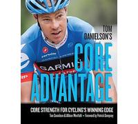Tom Danielson's Core Advantage: Core Strength for Cycling's Winning Edge