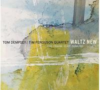 Tom Dempsey - Waltz New [Import]