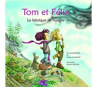 Tom et Félix: La fabrique de nuages
