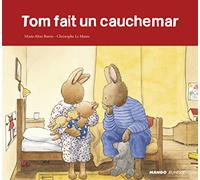 Tom fait un cauchemar