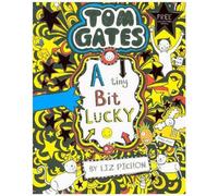 Tom Gates 07 : Un tout petit peu de chance