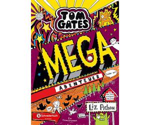 Tom Gates 13: Mega-Abenteuer (oder so)