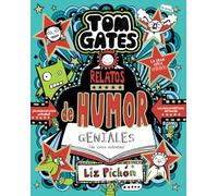 Tom Gates, 21. Relatos de humor geniales (de cinco estrellas)