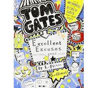 Tom Gates: Excellent Excuses (And Other Good Stuff)