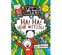 Tom Gates - Ha, ha, sehr witzig!: Die Bestsellerreihe aus England, Witzig cooler Comicroman