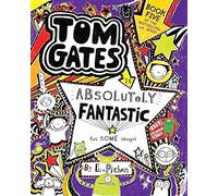 Tom Gates Is Absolutely Fantastic (At Some Things)