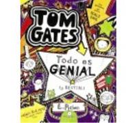 Tom Gates: Todo Es Genial (Y Bestial) - Liz Pichon , Daniel Cortés Coronas (tr.) Liz Pichon , Daniel Cortés Coronas Tr (Auteur)