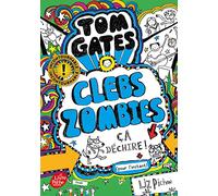 Tom Gates - Tome 11: ClebsZombies - ça déchire ! (pour l'instant)