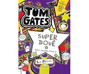 Tom Gates - Tome 5: Super doué (pour certains trucs)